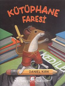 Kütüphane Faresi - Daniel Kırk