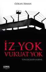 İz Yok Vukuat Yok