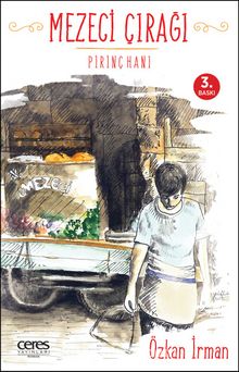 Mezeci Çırağı - Özkan İrman