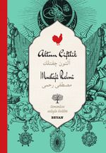 Altun Çiftlik (İki Dil (Alfabe) Bir Kitap-Osmanlıca-Türkçe)