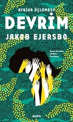 Devrim / Afrika Üçlemesi 2