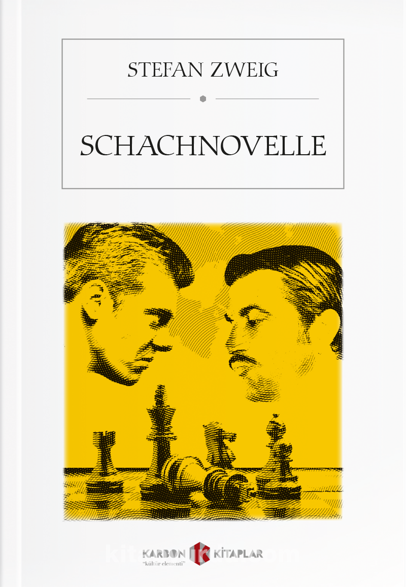 Schachnovelle (Stefan Zweig) Fiyatı, Yorumları, Satın Al - kitapyurdu.com