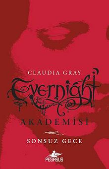 Evernight Akademisi - Sonsuz Gece