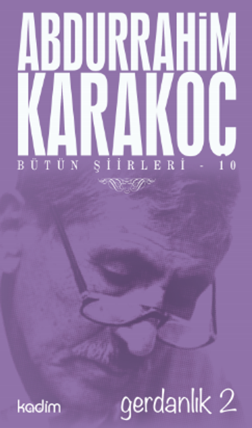 Gerdanlık 2 / Bütün Şiirleri 10