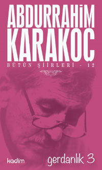 Gerdanlık 3 / Bütün Şiirleri 12