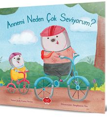 Annemi Neden Çok Seviyorum?