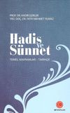 Hadis ve S&uuml;nnet & Temel Kavramlar - Tarih&ccedil;e