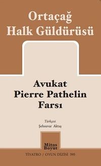 Avukat Pierre Pathelin Farsı