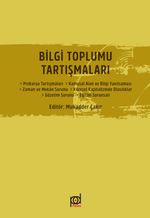 Bilgi Toplumu Tartışmaları