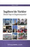 İngiltere’de Türkler & Dinsel Yapı ve Organizasyonlar