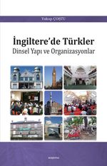 İngiltere'de Türkler & Dinsel Yapı ve Organizasyonlar