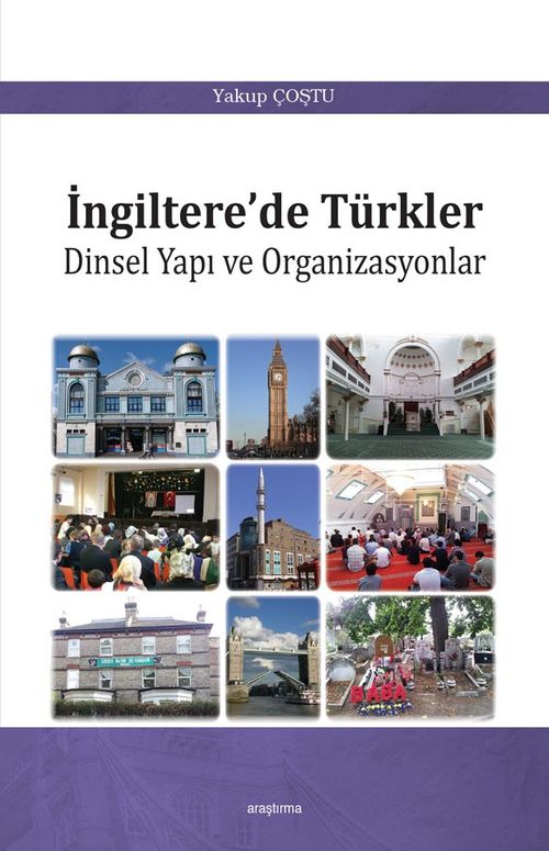 İngiltere'de Türkler & Dinsel Yapı ve Organizasyonlar