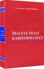 İhaleye Fesat Karıştırma Suçu 