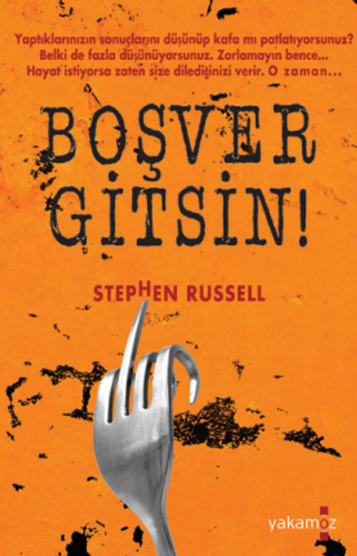 Boşver Gitsin!