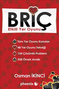 Briç & Etkili Yer Oyunu