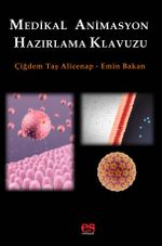 Medikal Animasyon Hazırlama Klavuzu