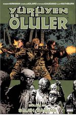 Yürüyen Ölüler 26 / Silah Başına