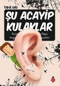 Şu Acayip Kulaklar
