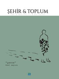 Şehir ve Toplum Dergisi Sayı:7 Nisan-Temmuz 2017