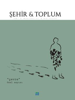 Şehir ve Toplum Dergisi Sayı:7 Nisan-Temmuz 2017