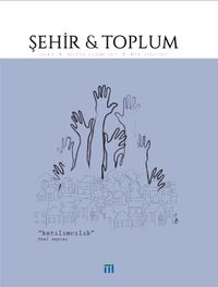 Şehir ve Toplum Dergisi Sayı:8 Ağustos-Kasım 2017