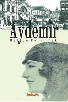 Aydemir - Müfide Ferit Tek