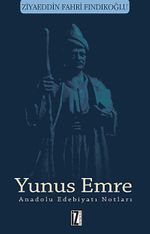 Yunus Emre & Anadolu Edebiyatı Notları