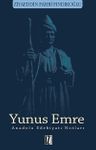 Yunus Emre &amp; Anadolu Edebiyatı Notları