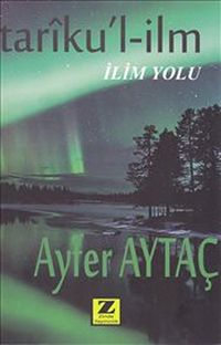 Tariku'l-İlm  - İlim Yolu