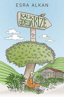 Kalk Gidelim - Rize - Esra Alkan