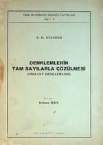 Denklemlerin Tam Sayılarla Çözülmesi (Diofant Denklemleri) (5-E-13)