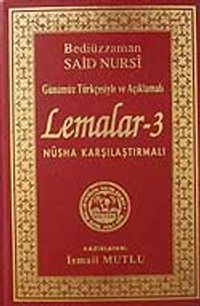 Lemalar-3(Günümüz Türkçesiyle ve Açıklamalı)Nüsha Karşılaştırmalı