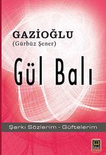 Gül Balı