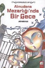 Almudena Mezarlığı'nda Bir Gece / Korkusuzlar