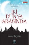 İki Dünya Arasında