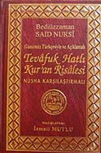 Mektubat 5 / Tevafuk Hatlı Kur'an Risalesi (Günümüz Türkçesiyle ve Açıklamalı)