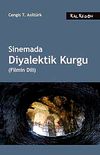 Sinemada Diyalektik Kurgu (Filmin Dili)