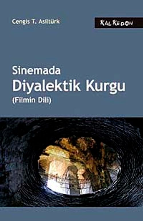 Sinemada Diyalektik Kurgu (Filmin Dili)