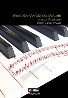 Piyanoda Armoni Çalışmaları: Diyatonik Sistem 