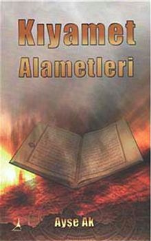 Kıyamet Alametleri