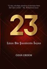 23 & Lider Bir Şahsiyetin İnşası