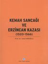 Kemah Sancağı ve Erzincan Kazası (1520-1566)