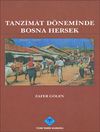 Tanzimat D&ouml;neminde Bosna Hersek