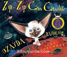 Zıp-Zıp Can Caniko / Uzayda Kayboluyor - Judy Schachner