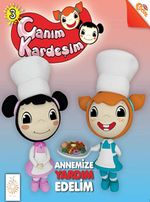 Canım Kardeşim Hikaye Serisi -3 / Annemize Yardım Edelim