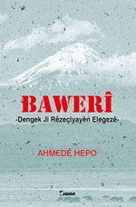 Baweri & Dengek Ji Rezeçiyayen Elegeze
