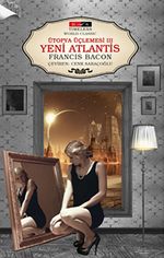 Yeni Atlantis - Ütopya Üçlemesi III (Timeless)