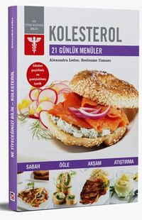 Kolesterol & 21 Günlük Menüler