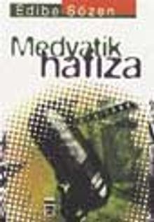 Medyatik Hafıza