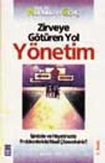 Zirveye Götüren Yol: Yönetim